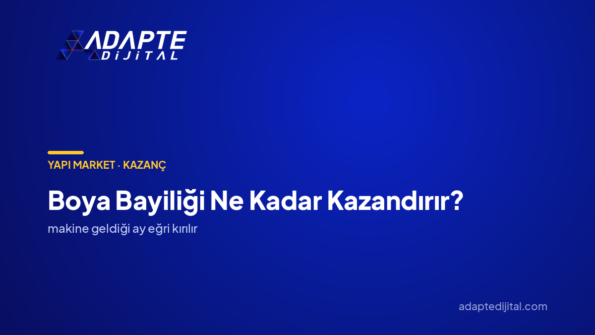 Boya Bayiliği Ne Kadar Kazandırır? — Adapte Dijital kapak görseli