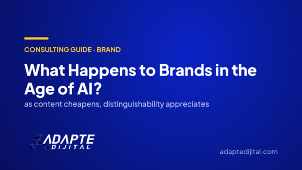 What Happens to Brands in the Age of AI? — Adapte Dijital cover image