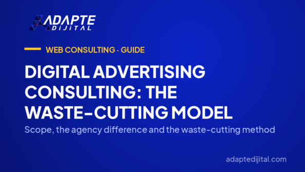 Digital Advertising Consulting: The Waste-Cutting Model — Scope, the agency difference and the waste-cutting method