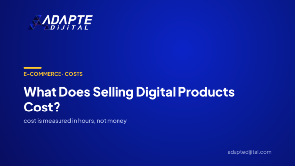 What Does Selling Digital Products Cost? — Adapte Dijital cover image