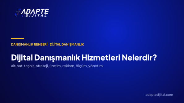 Dijital danışmanlık hizmetleri kalem kalem nelerdir; faturada tam olarak ne var?