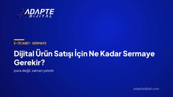 Dijital Ürün Satışı İçin Ne Kadar Sermaye Gerekir? — Adapte Dijital kapak görseli