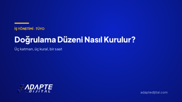 Doğrulama Düzeni Nasıl Kurulur? — Adapte Dijital kapak görseli