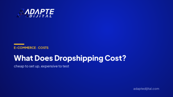 What Does Dropshipping Cost? — Adapte Dijital cover image