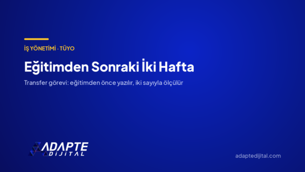 Eğitimden Sonraki İki Hafta — Adapte Dijital kapak görseli