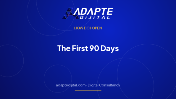 The First 90 Days: A Post-Opening Action Calendar — Adapte Dijital cover image
