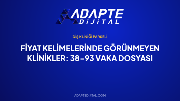 Fiyat Kelimelerinde Görünmeyen Klinikler: 38-93 Vaka Dosyası — Adapte Dijital kapak görseli