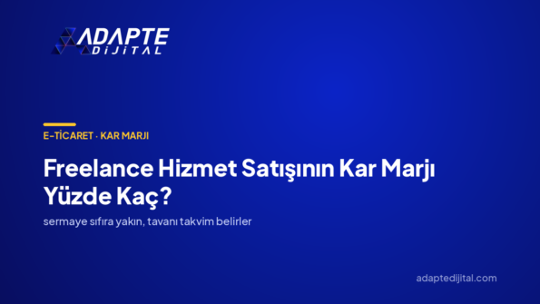 Freelance Hizmet Satışının Kar Marjı Yüzde Kaç? — Adapte Dijital kapak görseli