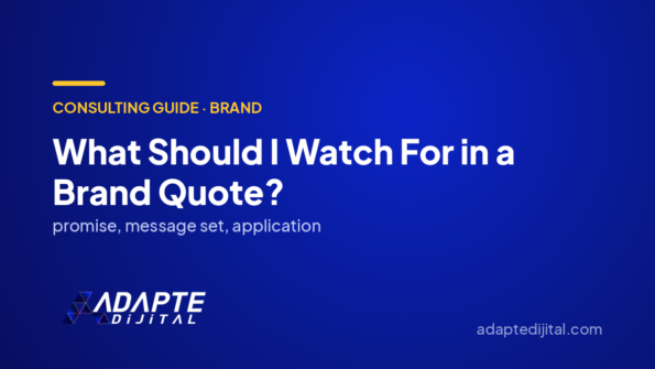 What Should I Watch For in a Brand Quote? — Adapte Dijital cover image