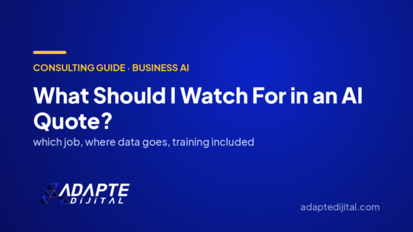 What Should I Watch For in an AI Quote? — Adapte Dijital cover image