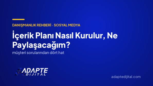 İçerik Planı Nasıl Kurulur, Ne Paylaşacağım? — Adapte Dijital kapak görseli