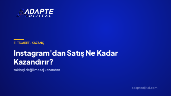 Instagram'dan Satış Ne Kadar Kazandırır? — Adapte Dijital kapak görseli
