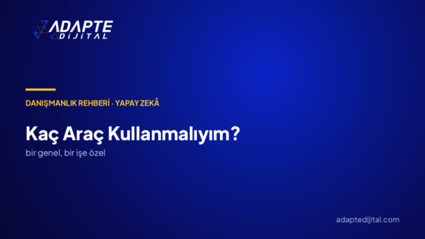 Kaç yapay zekâ aracı kullanmalıyım?