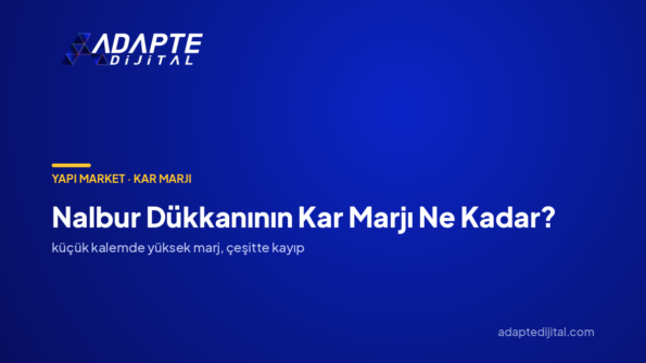 Nalbur Dükkanının Kar Marjı Ne Kadar? — Adapte Dijital kapak görseli