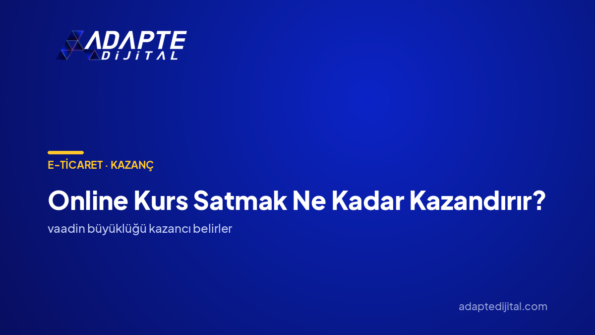 Online Kurs Satmak Ne Kadar Kazandırır? — Adapte Dijital kapak görseli