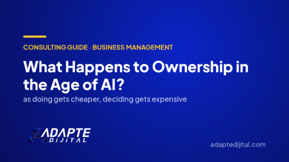 What Happens to Ownership in the Age of AI? — Adapte Dijital cover image