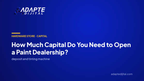 How Much Capital Do You Need to Open a Paint Dealership? — Adapte Dijital cover image