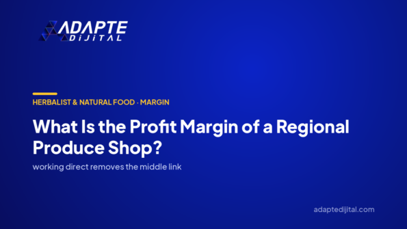 What Is the Profit Margin of a Regional Produce Shop? — Adapte Dijital cover image