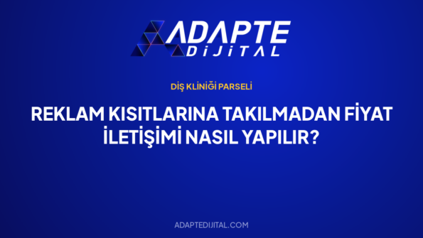 Reklam Kısıtlarına Takılmadan Fiyat İletişimi Nasıl Yapılır? — Adapte Dijital kapak görseli
