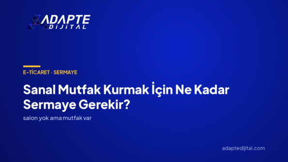 Sanal Mutfak Kurmak İçin Ne Kadar Sermaye Gerekir? — Adapte Dijital kapak görseli