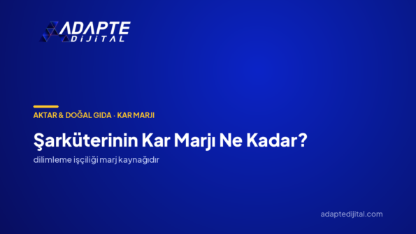 Şarküterinin Kar Marjı Ne Kadar? — Adapte Dijital kapak görseli