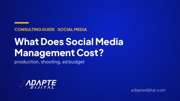 What Does Social Media Management Cost? — Adapte Dijital cover image
