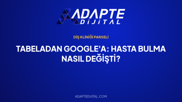 Tabeladan Google'a: Hasta Bulma Nasıl Değişti? — Adapte Dijital kapak görseli