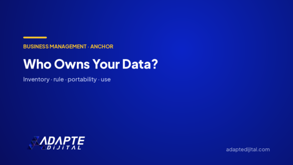 Who Owns Your Data? — Adapte Dijital cover image