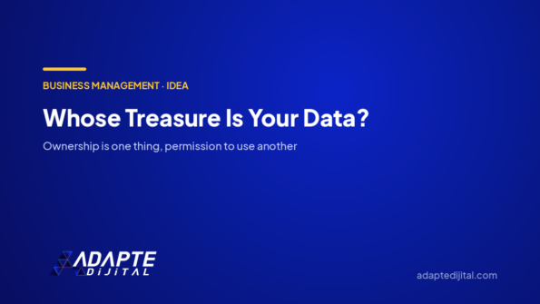 Whose Treasure Is Your Data? — Adapte Dijital cover image