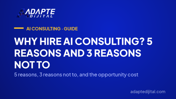 Why Hire AI Consulting? 5 Reasons and 3 Reasons Not To — 5 reasons, 3 reasons not to, and the opportunity cost
