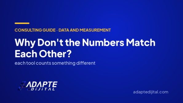 Why Don't the Numbers Match Each Other? — Adapte Dijital cover image