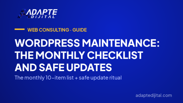 WordPress Maintenance: The Monthly Checklist and Safe Updates — The monthly 10-item list + safe update ritual