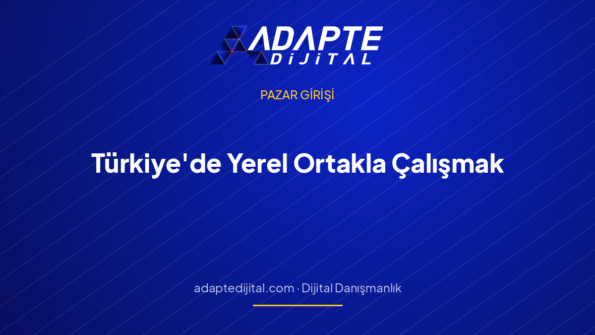Türkiye'de Yerel Ortakla Çalışmak: Önce Neyi Netleştirmeli? — Adapte Dijital kapak görseli