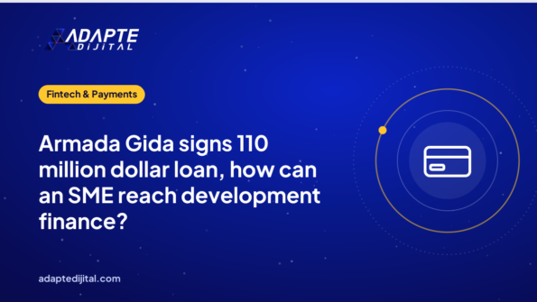 Armada Gida signs 110 million dollar loan, how can an SME reach development finance?