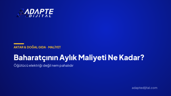 Baharatçının Aylık Maliyeti Ne Kadar? — Adapte Dijital kapak görseli