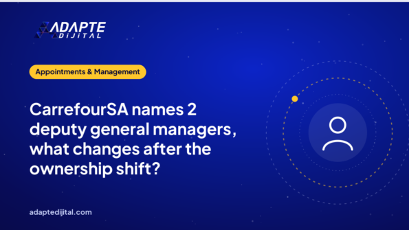 CarrefourSA names 2 deputy general managers, what changes after the ownership shift?