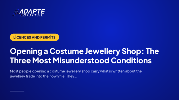 Opening a Costume Jewellery Shop: The Three Most Misunderstood Conditions — Adapte Dijital cover image