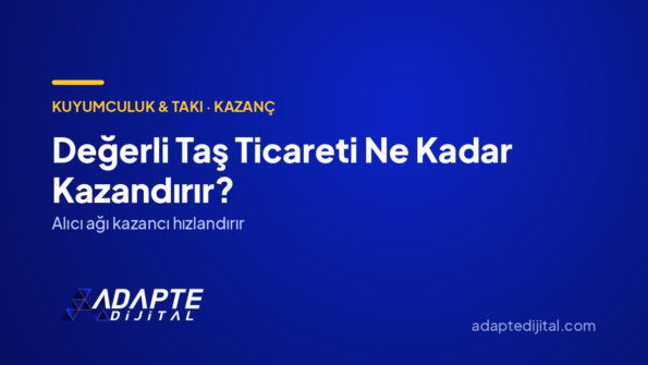 Değerli Taş Ticareti Ne Kadar Kazandırır? — Adapte Dijital kapak görseli