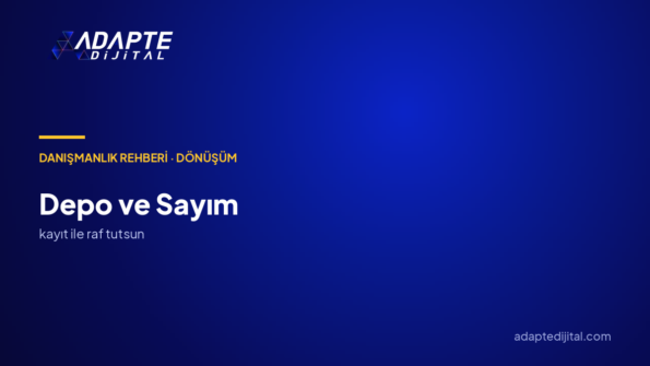 Depo ve sayım nasıl düzenlenir?