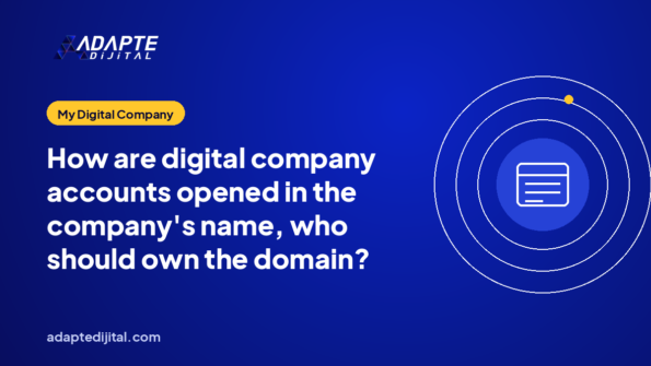 How are digital company accounts opened in the company's name, who should own the domain?