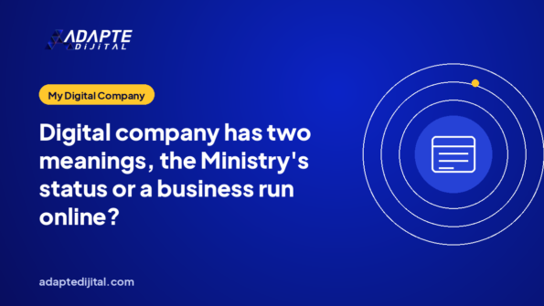 Digital company has two meanings, the Ministry's status or a business run online?