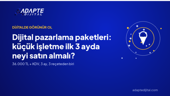 Dijital pazarlama paketleri: küçük işletme ilk 3 ayda neyi satın almalı? — Adapte Dijital kapak görseli