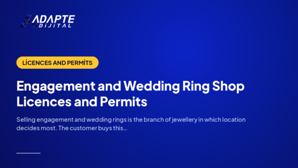Engagement and Wedding Ring Shop Licences and Permits — Adapte Dijital cover image