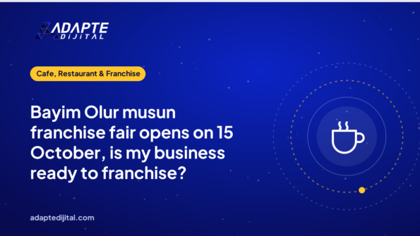 Bayim Olur musun franchise fair opens on 15 October, is my business ready to franchise?