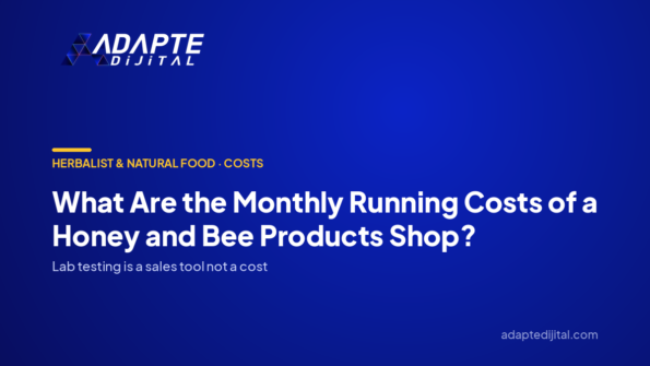 What Are the Monthly Running Costs of a Honey and Bee Products Shop? — Adapte Dijital cover image