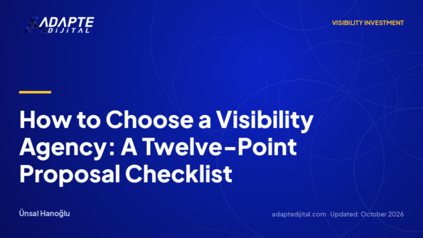 How to Choose a Visibility Agency: A Twelve-Point Proposal Checklist