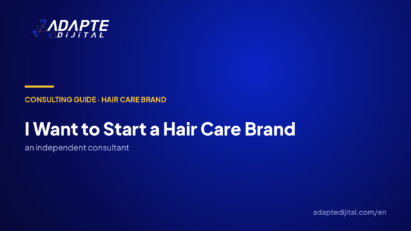 I Want to Start a Hair Care Brand: What Does Independent Brand Consulting Build?