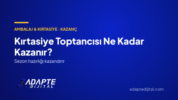 Kırtasiye Toptancısı Ne Kadar Kazanır? — Adapte Dijital kapak görseli