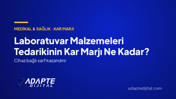 Laboratuvar Malzemeleri Tedarikinin Kar Marjı Ne Kadar? — Adapte Dijital kapak görseli