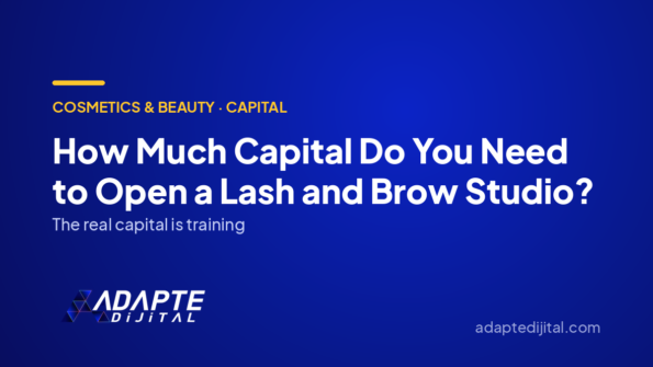 How Much Capital Do You Need to Open a Lash and Brow Studio? — Adapte Dijital cover image